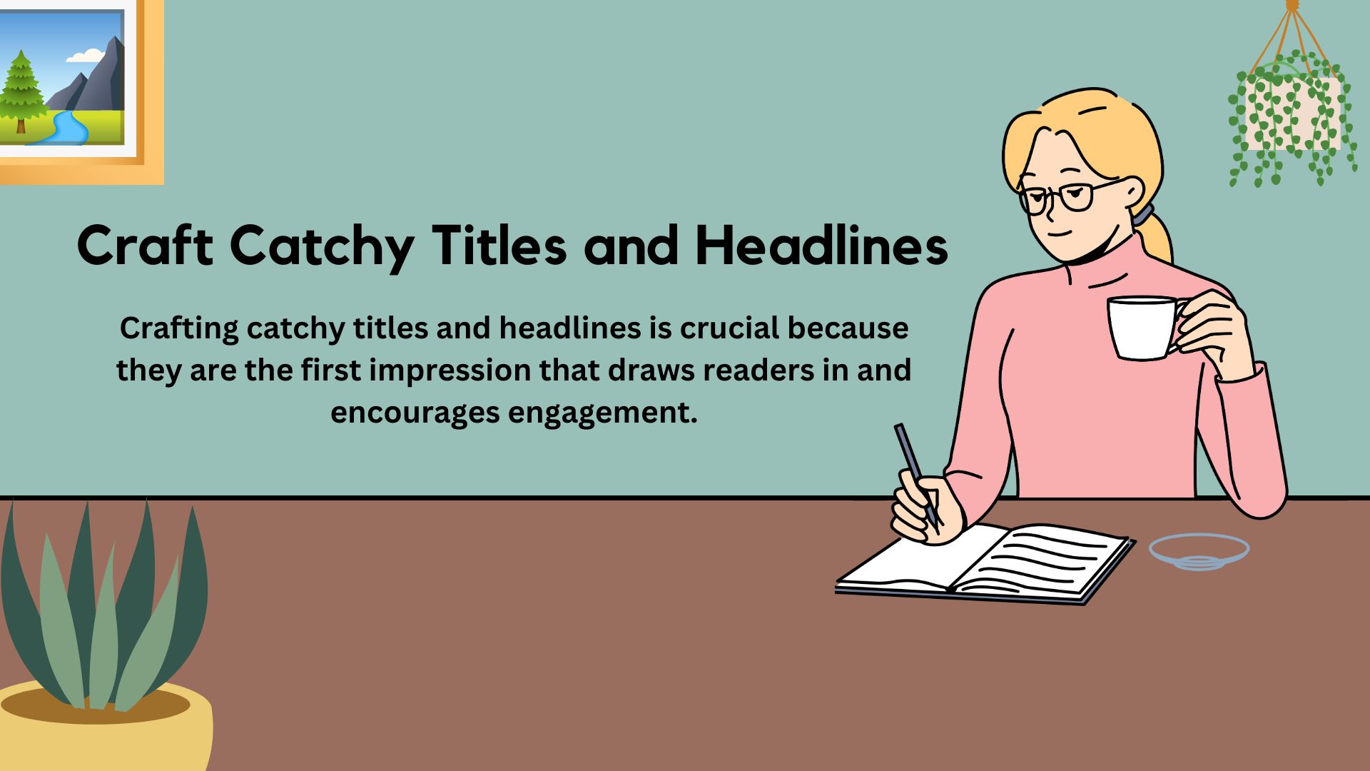Craft Catchy Titles and Headlines