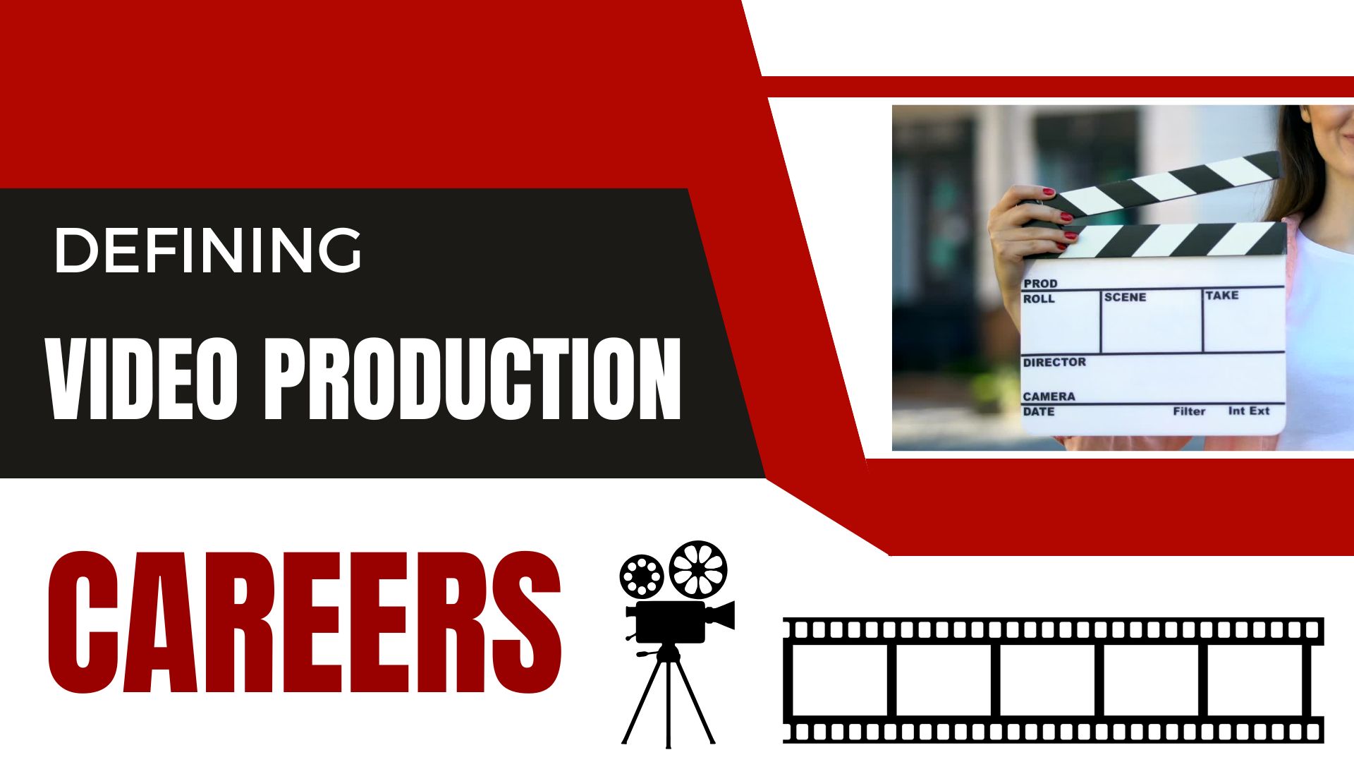 Defining Video Production Careers