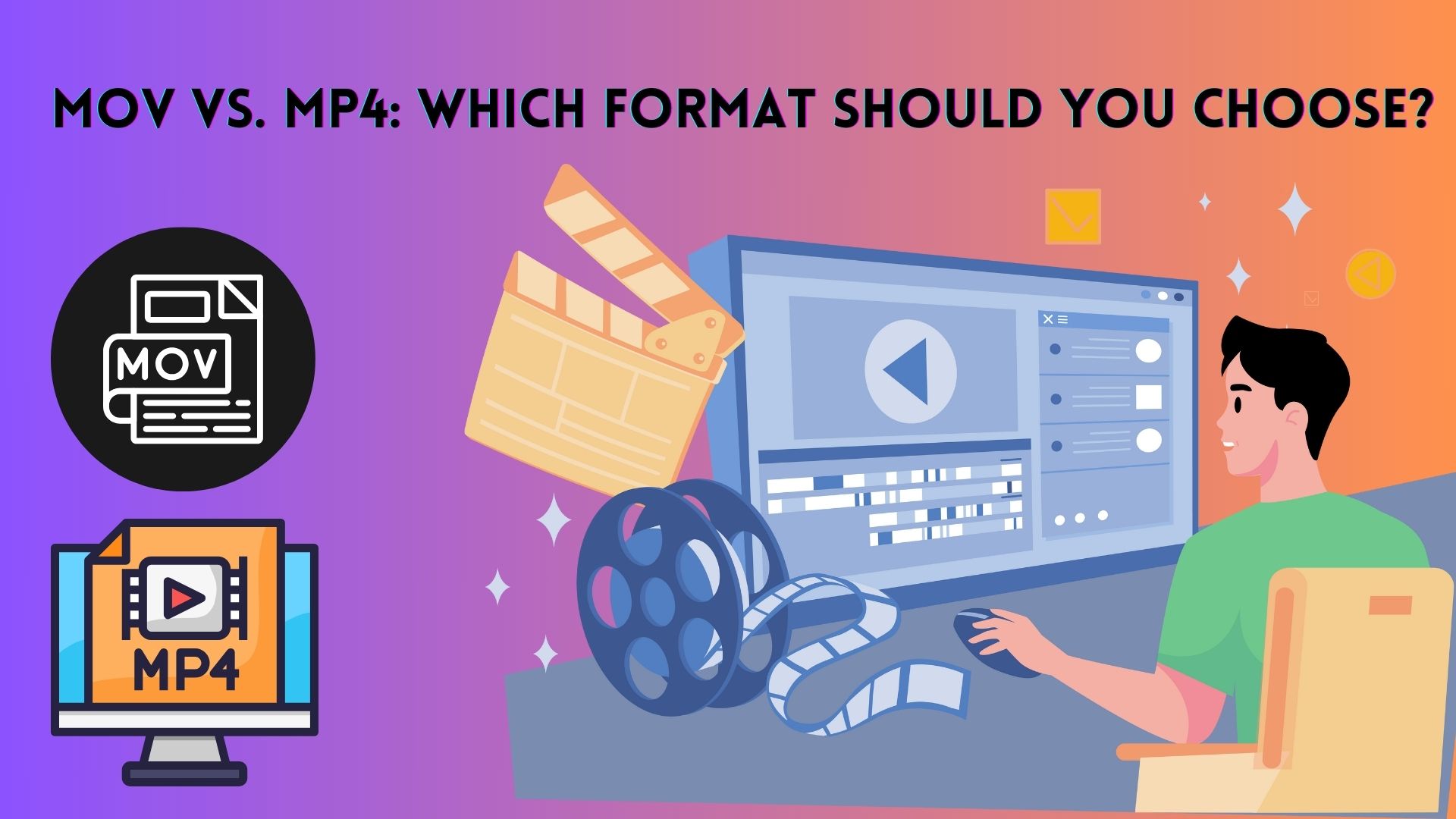MOV vs. MP4: Which Format Should You Choose?