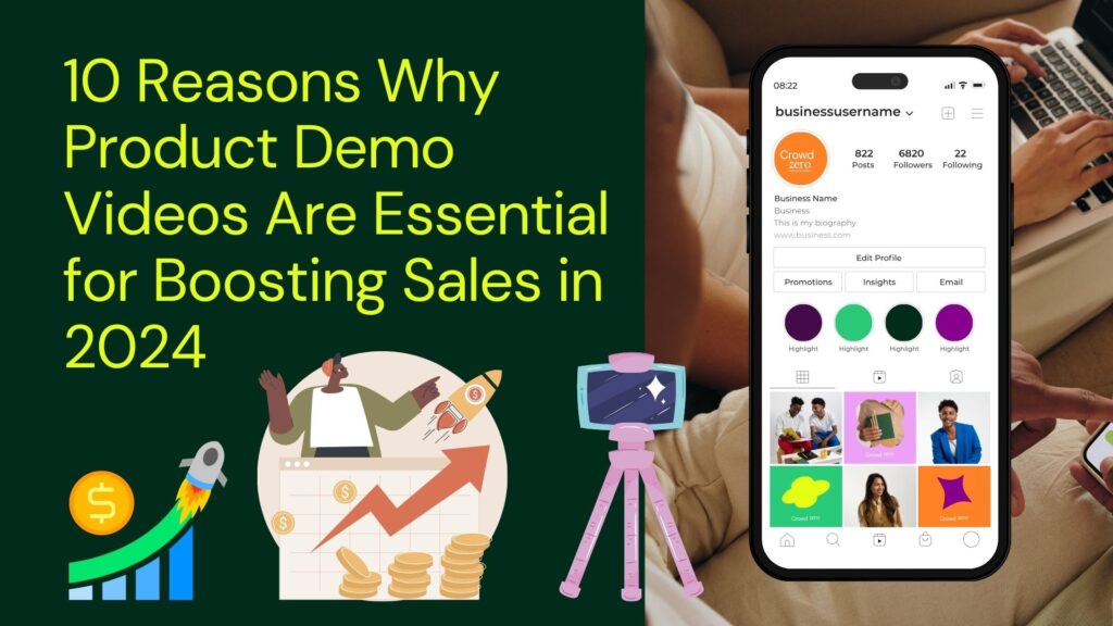 Reasons Why Product Demo Videos Are Essential for Boosting Sales