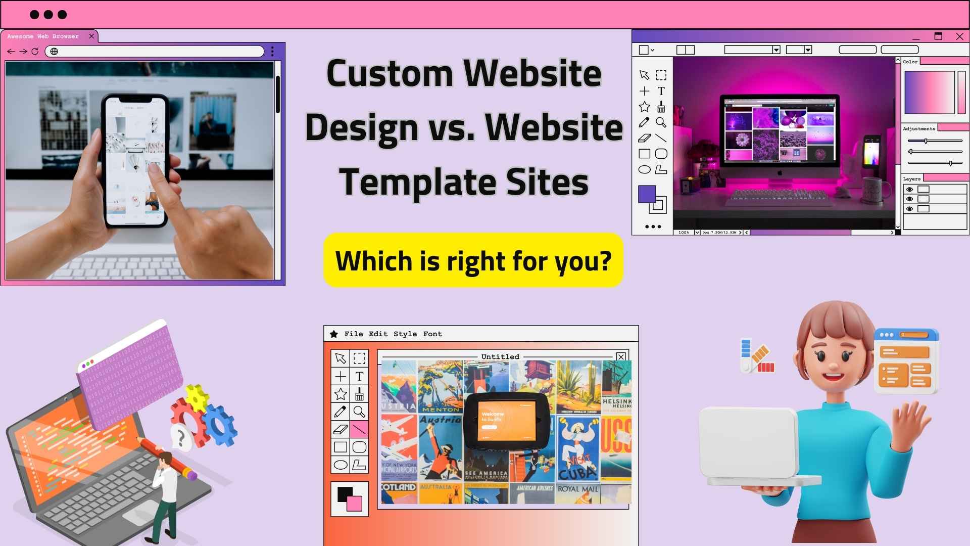 Custom Website Design vs. Website Template Sites: Which is Right for You?