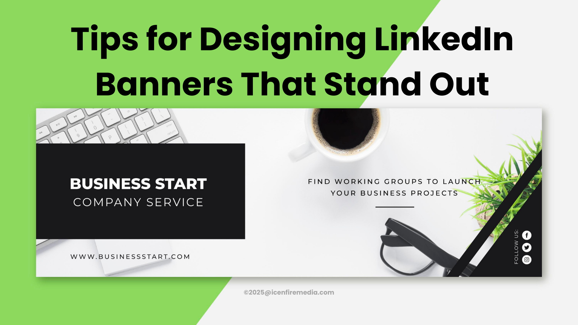 Tips for Designing LinkedIn Banners That Stand Out